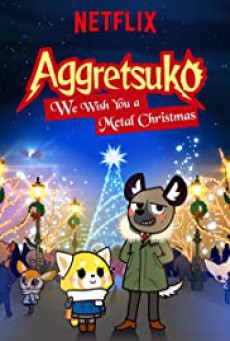 Aggretsuko: We Wish You a Metal Christmas.