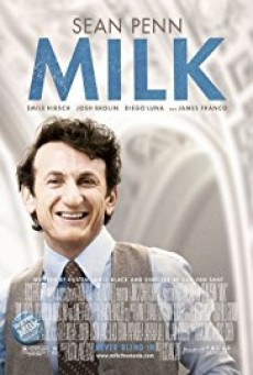 Milk ฮาร์วี่ย์ มิลค์ ผู้ชายฉาวโลก