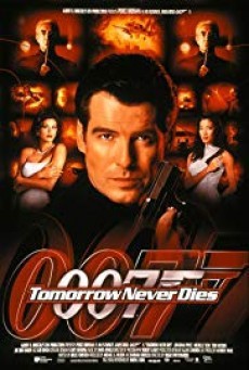 Tomorrow Never Dies 007 พยัคฆ์ร้ายไม่มีวันตาย (1997) (James Bond 007 ภาค 18)